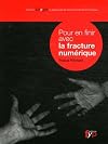 Pour en finir avec la fracture numérique