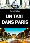 Un taxi dans Paris : Un témoignage captivant