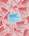 French Touch: Graphisme, vidéo, électro