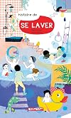 Histoire de se laver