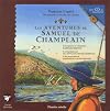 Les aventures de Samuel de Champlain