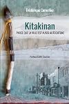 Kitakinan : parce que la ville est aussi autochtone