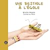 Une bestiole à l'école