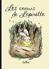 Les ennuis de Lapinette