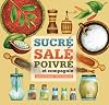Sucré, salé, poivré et compagnie. Collection: Point doc; 4
