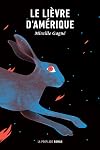 Le lièvre d'Amérique