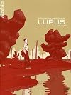 Lupus, Tome 4 :