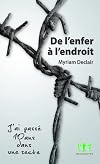 De l'Enfer à l'Endroit - J'Ai Passe Dix Ans Dans une Secte