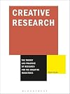 Creative Research: The Theory and Practice of Research for the Creative Industries (Required Reading Range)