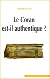 Le Coran est-il authentique?