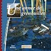 Une année de grenouilles