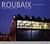 ROUBAIX, l'imaginaire en actes