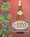 Les vins de Lorraine