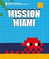 Mission Miami