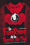 Le fant&ocirc;me de la tasse th&eacute;