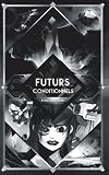 Futurs conditionnels: (nouvelles illustrées) (French Edition)
