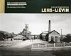 Le groupe d'exploitation de Lens-Liévin