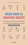 Né(e)s dans la mauvaise société
