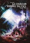 La couleur tombée du ciel