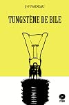 Tungstène de bile