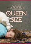 Queensize - Female Artists from the Olbricht Collection