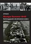 Blutiger Sommer 1945 : Nachkriegsgewalt in den böhmischen Ländern