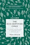 The Eco-Certified Child Citizenship and Education for Sustainability and Environment