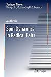 Spin Dynamics in Radical Pairs