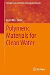 Polymeric Materials for Clean Water
