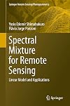 Spectral Mixture for Remote Sensing Linear Model and Applications
