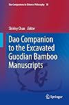 Dao Companion to the Excavated Guodian Bamboo Manuscripts