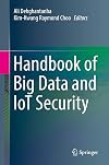 Handbook of Big Data and IoT Security