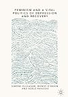 Feminism and a Vital Politics of Depression and Recovery