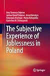 The Subjective Experience of Joblessness in Poland
