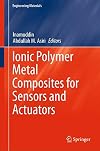 Ionic Polymer Metal Composites for Sensors and Actuators