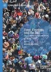 Time, Freedom and the Self The Cultural Construction of “Free” Time