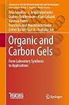 Organic and Carbon Gels From Laboratory Synthesis to Applications