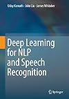 Deep Learning for NLP and Speech Recognition
