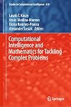 Computational Intelligence and Mathematics for Tackling Complex Problems (Studies in Computational Intelligence, 819)