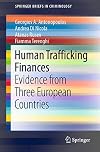 Human Trafficking Finances Evidence from Three European Countries