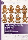 Exploring Sexuality in Schools: The Intersectional Reproduction of Inequality (Palgrave Studies in Gender and Education)
