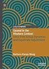 Guanxi in the Western Context: Intra-Firm Group Dynamics and Expatriate Adjustment