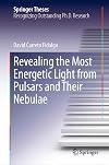 Revealing the Most Energetic Light from Pulsars and Their Nebulae
