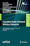 Cognitive Radio-Oriented Wireless Networks: 14th EAI International Conference, CrownCom 2019, Poznan, Poland, June 11–12, 2019, Proceedings (Lecture ... and Telecommunications Engineering, 291)