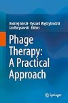 Phage Therapy: A Practical Approach
