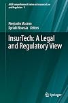 InsurTech: A Legal and Regulatory View