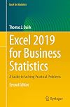 Excel 2019 for Business Statistics: A Guide to Solving Practical Problems (Excel for Statistics)