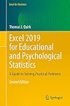 Excel 2019 for Educational and Psychological Statistics: A Guide to Solving Practical Problems (Excel for Statistics)