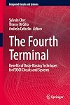 The Fourth Terminal: Benefits of Body-Biasing Techniques for FDSOI Circuits and Systems (Integrated Circuits and Systems)