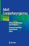 Adult Craniopharyngiomas: Differences and Lessons from Paediatrics